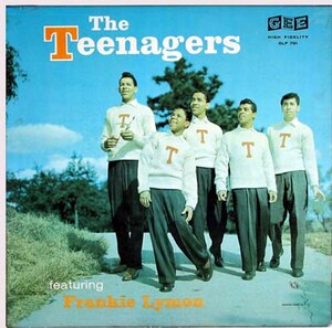 The Teenagers by The Teenagers Featuring Frankie Lymon (Album, Doo